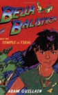 Image for Bella Balistica and the Temple of Tikal
