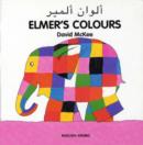 Image for Elmer&#39;s Colours (English-Arabic)