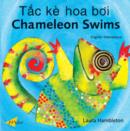 Image for Chameleon Swims (English-Vietnamese