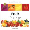 Image for My First Bilingual Book - Fruit - English-farsi