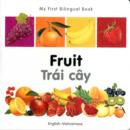 Image for My First Bilingual Book - Fruit - English-vietnamese