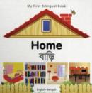 Image for My First Bilingual Book - Home - English-bengali