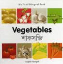 Image for My First Bilingual Book - Vegetables - English-bengali