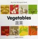 Image for My First Bilingual Book -  Vegetables (English-Chinese)