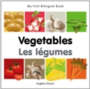 Image for My First Bilingual Book - Vegetables - English-french