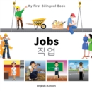 Image for My First Bilingual Book -  Jobs (English-Korean)