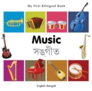 Image for My First Bilingual Book -  Music (English-Bengali)