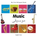 Image for My First Bilingual Book -  Music (English-Farsi)