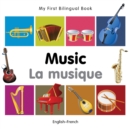 Image for My First Bilingual Book -  Music (English-French)