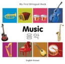 Image for My First Bilingual Book -  Music (English-Korean)