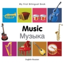 Image for My First Bilingual Book -  Music (English-Russian)