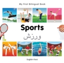 Image for My First Bilingual Book -  Sports (English-Farsi)
