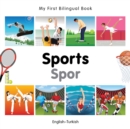 Image for My First Bilingual Book -  Sports (English-Turkish)