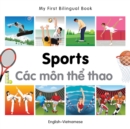 Image for My First Bilingual Book -  Sports (English-Vietnamese)