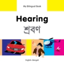 Image for My Bilingual Book -  Hearing (English-Bengali)