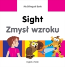 Image for My Bilingual Book -  Sight (English-Polish)