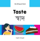 Image for My Bilingual Book -  Taste (English-Bengali)