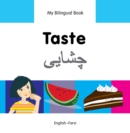Image for My Bilingual Book -  Taste (English-Farsi)