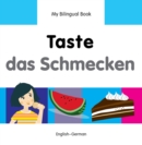 Image for My Bilingual Book -  Taste (English-German)