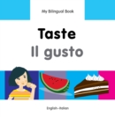 Image for My Bilingual Book -  Taste (English-Italian)