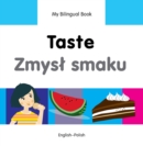 Image for My Bilingual Book -  Taste (English-Polish)