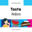 Image for My Bilingual Book -  Taste (English-Vietnamese)