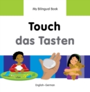 Image for My Bilingual Book -  Touch (English-German)