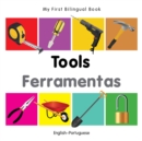 Image for My First Bilingual Book -  Tools (English-Portuguese)