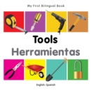 Image for My First Bilingual Book -  Tools (English-Spanish)