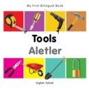 Image for My First Bilingual Book -  Tools (English-Turkish)