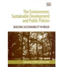 Image for The Environment, Sustainable Development and Public Policies