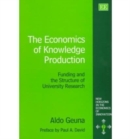 Image for The Economics of Knowledge Production