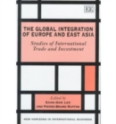 Image for The Global Integration of Europe and East Asia