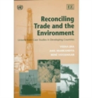 Image for Reconciling Trade and the Environment
