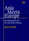 Image for Asia meets Europe  : inter-regionalism and the Asia-Europe meeting