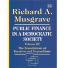Image for Public Finance in a Democratic Society Volume III