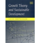 Image for Growth Theory and Sustainable Development