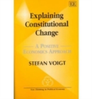 Image for Explaining Constitutional Change