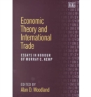 Image for Economic theory and international trade  : essays in honour of Murray C. Kemp