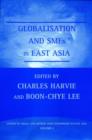 Image for Globalisation and SMEs in East Asia