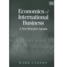 Image for Economics of international business  : a new research agenda
