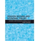 Image for Pension Reform and Economic Theory