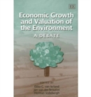 Image for Economic Growth and Valuation of the Environment