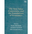 Image for The New Value Controversy and the Foundations of Economics