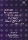 Image for Pension Systems and Retirement Incomes across OECD Countries