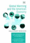 Image for Global warming and the American economy  : a regional assessment of climate change impacts