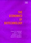 Image for The Economics of Biotechnology