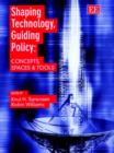 Image for Shaping technology, guiding policy  : cncepts, spaces and tools