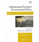 Image for Implementing European Environmental Policy