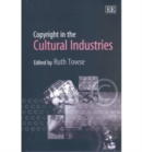 Image for Copyright in the cultural industries